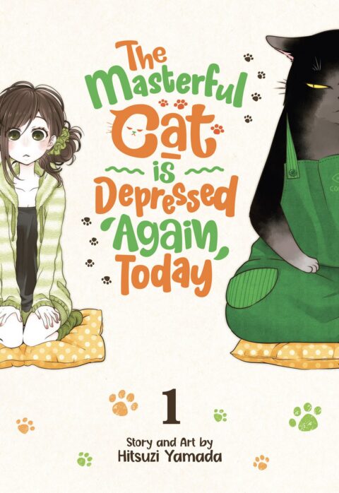 The Masterful Cat Is Depressed Again Today, Vol. 1
