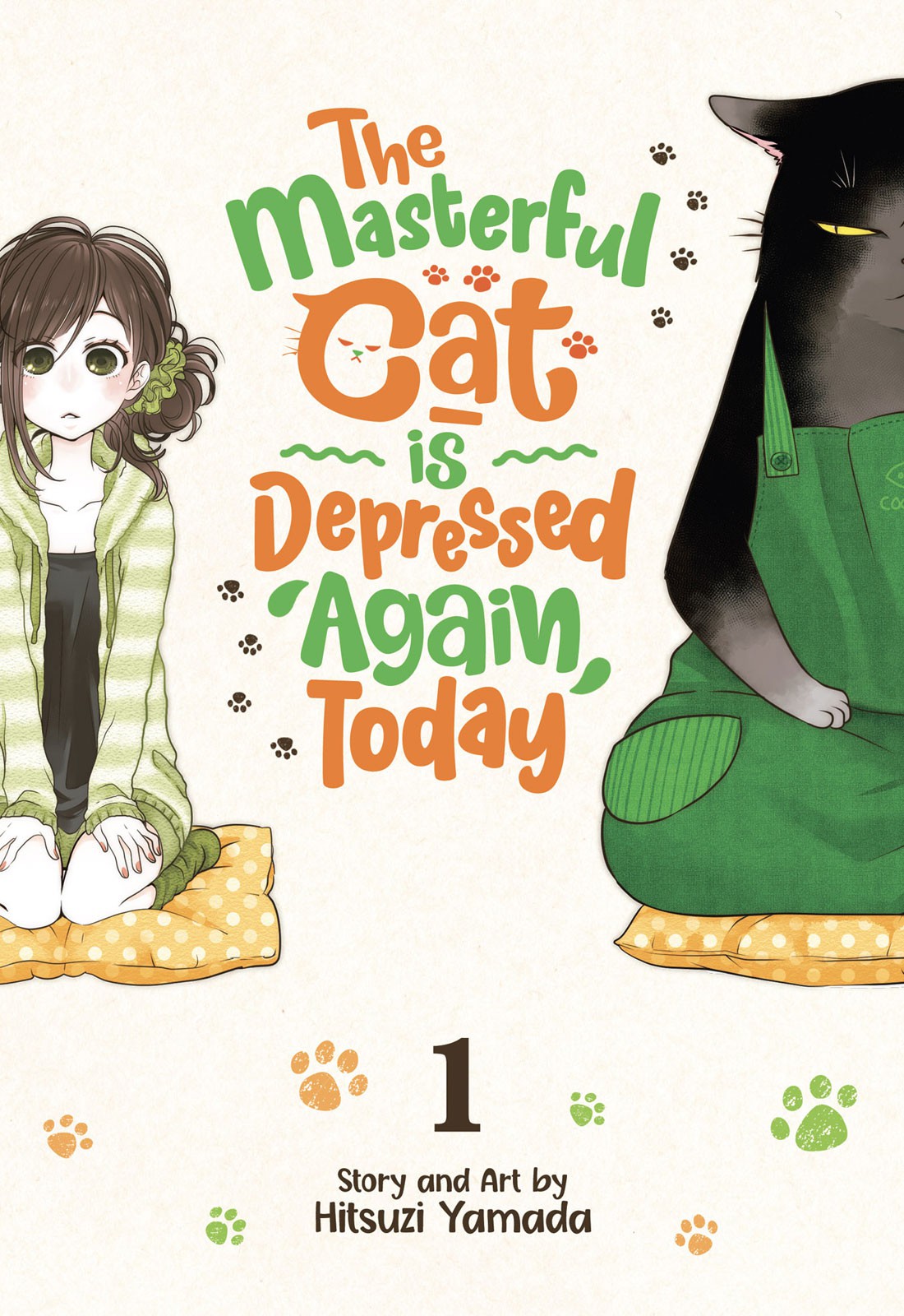 The Masterful Cat Is Depressed Again Today, Vol. 1