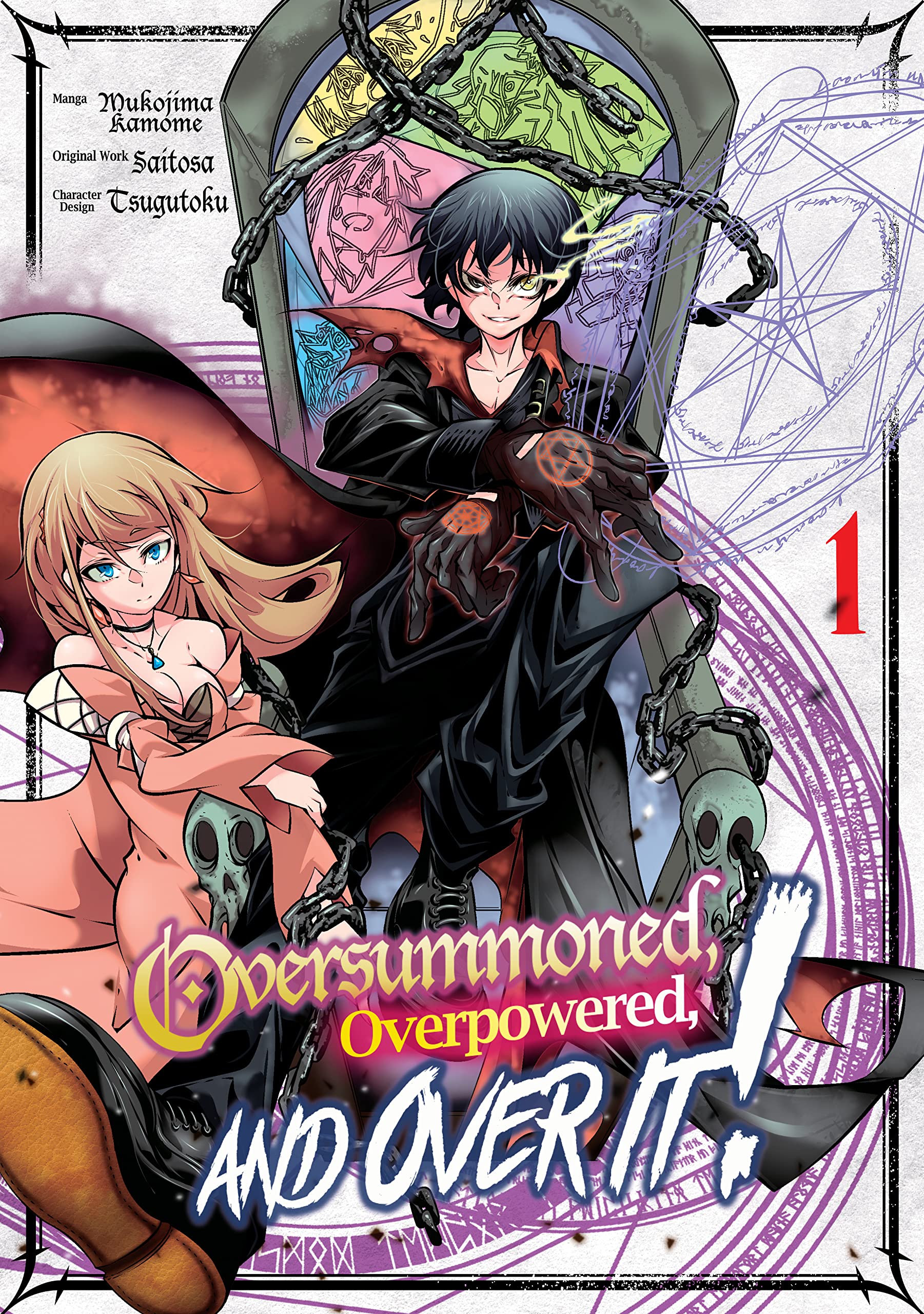 Oversummoned, Overpowered, and Over It, Vol. 1