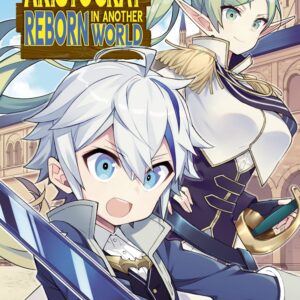 Chronicles of an Aristocrat Reborn in Another World, Vol. 3