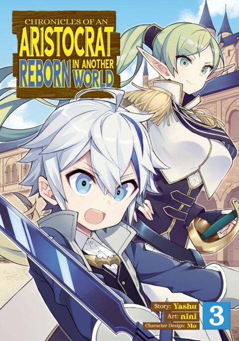 Chronicles of an Aristocrat Reborn in Another World, Vol. 3