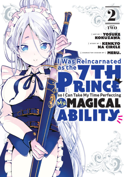 I Was Reincarnated as the 7th Prince so I Can Take My Time Perfecting My Magical Ability, Vol. 2