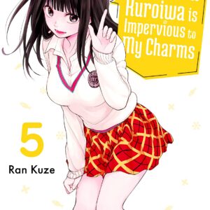Medaka Kuroiwa is Impervious to My Charms, Vol. 5