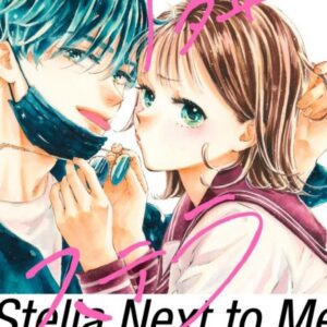 Gazing at the Star Next Door - Complete Manga Collection (Vol. 1-6)