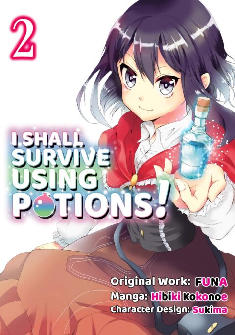 I Shall Survive Using Potions!, Vol. 2