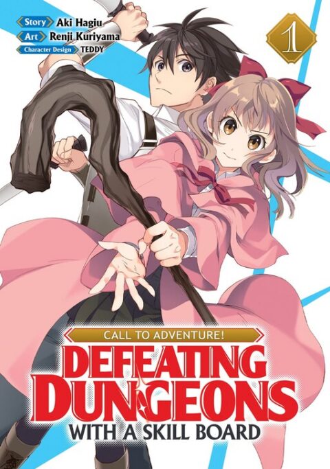 CALL TO ADVENTURE! Defeating Dungeons with a Skill Board, Vol. 1