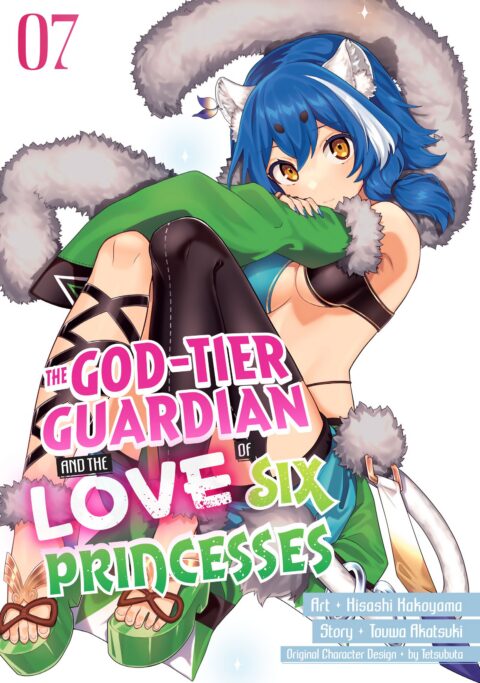 The God-Tier Guardian and the Love of Six Princesses, Vol. 7