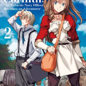 Captain Corinth: The Galactic Navy Officer Becomes an Adventurer, Vol. 2