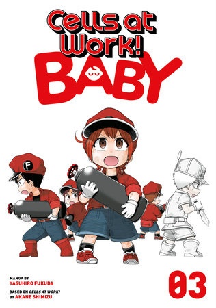 Cells at Work – Baby!, Vol. 3
