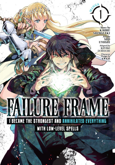 Failure Frame – I Became the Strongest and Annihilated Everything with Low-Level Spells, Vol. 1