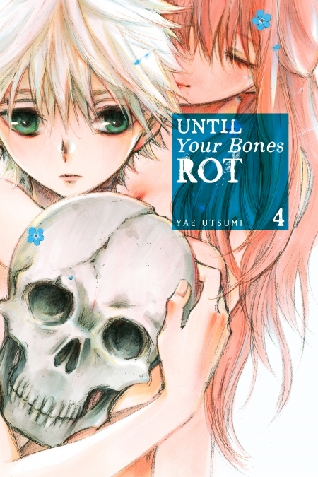 Until Your Bones Rot, Vol. 4