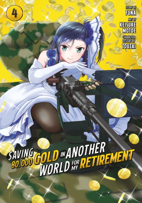 Saving 80,000 Gold in Another World for My Retirement, Vol. 4