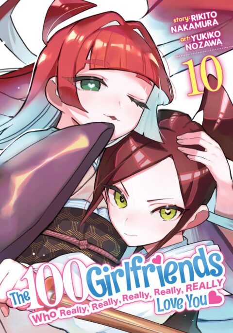 The 100 Girlfriends Who Really, Really, Really, Really, Really Love You, Vol. 10