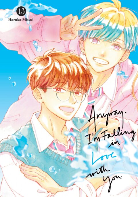 Anyway, I’m Falling in Love with You, Vol. 13