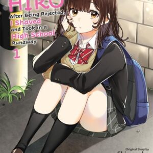 Higehiro – After Being Rejected, I Shaved and Took in a High School Runaway, Vol. 1