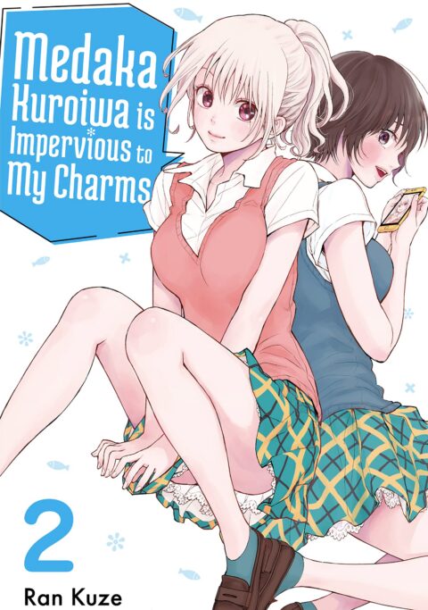 Medaka Kuroiwa is Impervious to My Charms, Vol. 2