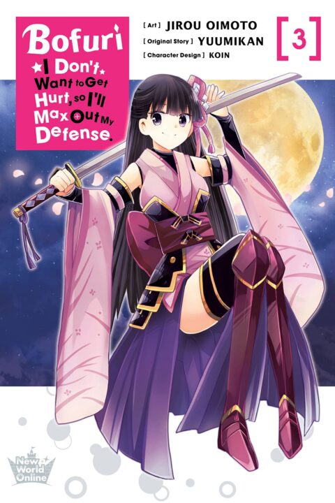 Bofuri – I Don’t Want to Get Hurt, so I’ll Max Out My Defense, Vol. 3