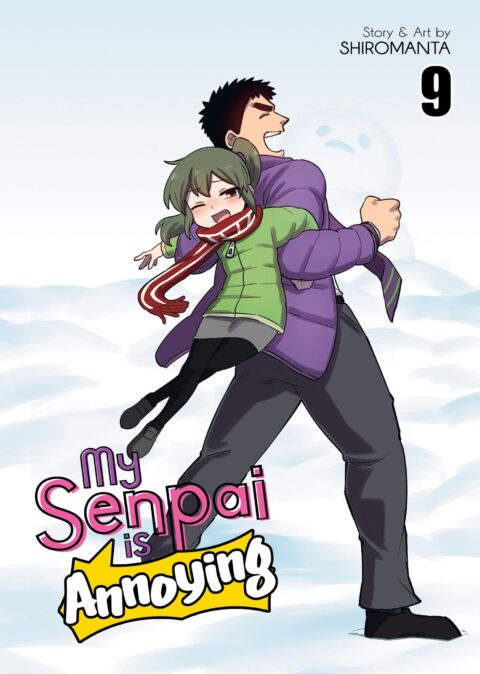 My Senpai Is Annoying, Vol. 9