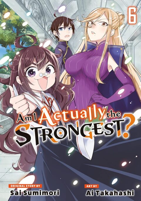 Am I Actually the Strongest, Vol. 6