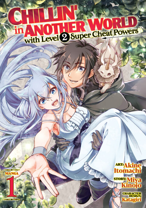 Chillin’ in Another World with Level 2 Super Cheat Powers, Vol. 1