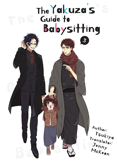 The Yakuzas Guide to Babysitting, Vol. 3