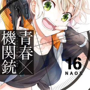 Aoharu X Machinegun, Vol. 16