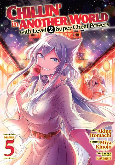 Chillin’ in Another World with Level 2 Super Cheat Powers, Vol. 5