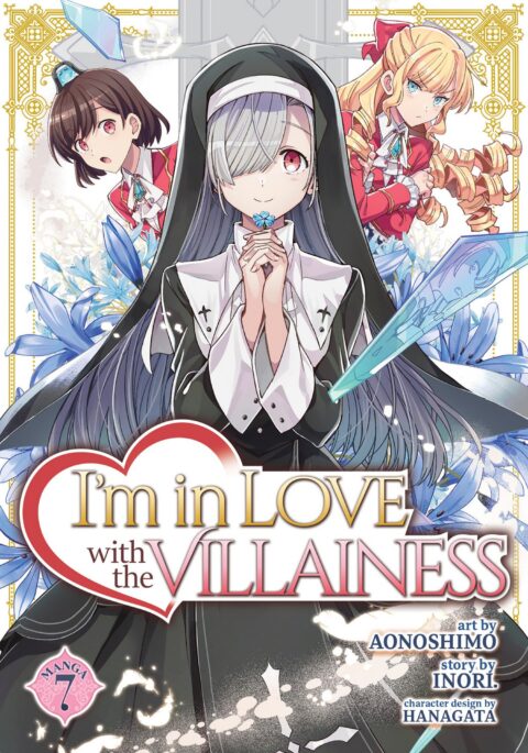 I’m in Love with the Villainess, Vol. 7