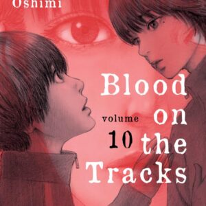 Blood on the Tracks, Vol. 10
