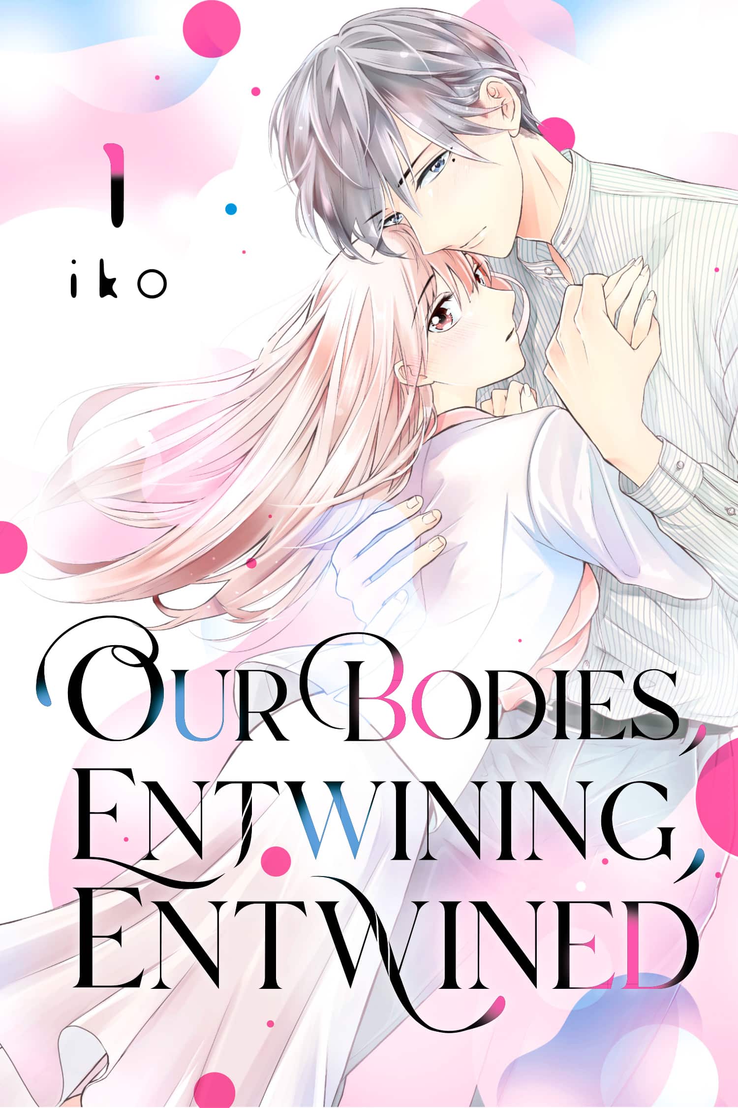 Our Bodies, Entwining, Entwined, Vol. 1