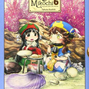 Hakumei & Mikochi: Tiny Little Life in the Woods, Vol. 6