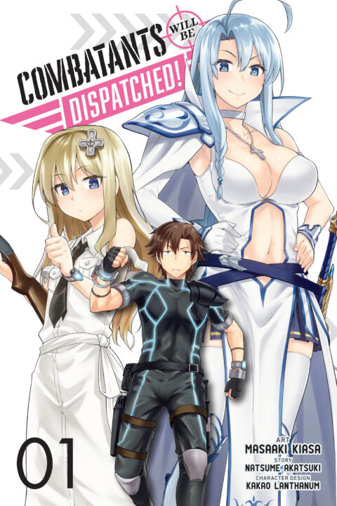 Combatants Will Be Dispatched!, Vol. 1