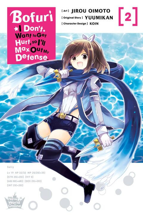 Bofuri – I Don’t Want to Get Hurt, so I’ll Max Out My Defense, Vol. 2