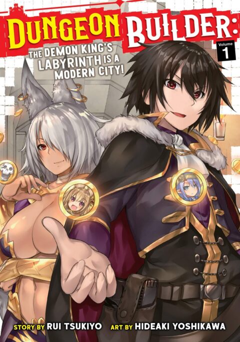 Dungeon Builder – The Demon King’s Labyrinth is a Modern City, Vol. 1