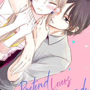 A Serenade for Pretend Lovers, Vol. 1