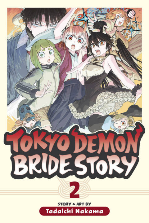 Tokyo Demon Bride Story, Vol. 2