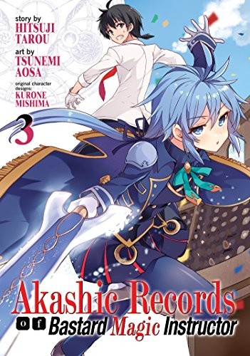 Akashic Records of the Bastard Magical Instructor, Vol. 3: Akashic Records of Bastard Magic Instructor Vol. 3