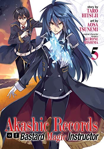 Akashic Records of the Bastard Magical Instructor, Vol. 5: Akashic Records of Bastard Magical Instructor Vol. 5