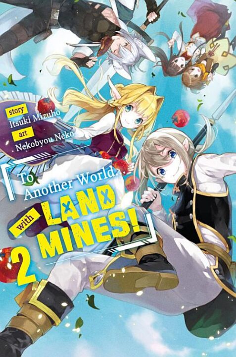 To Another World… with Land Mines, Vol. 2