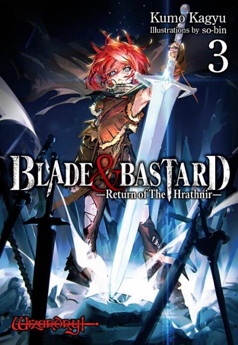 Blade & Bastard: Warm Ash, Dusky Dungeon, Vol. 3: BLADE & BASTARD Volume 3