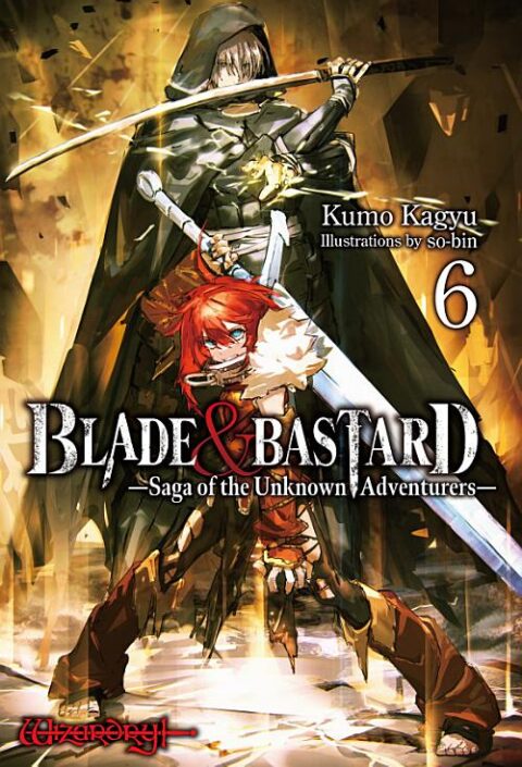 Blade & Bastard: Warm Ash, Dusky Dungeon, Vol. 6: BLADE & BASTARD Volume 6