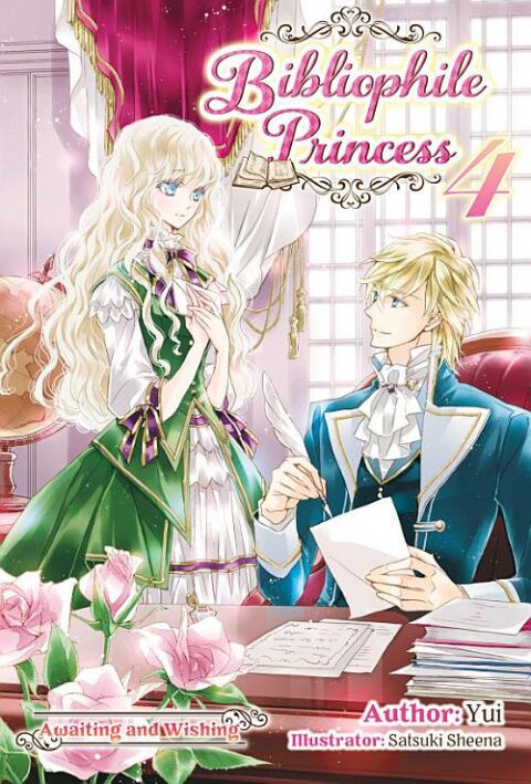 Bibliophile Princess, Vol. 4: Awaiting and Wishing