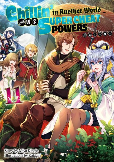 Chillin’ in Another World with Level 2 Super Cheat Powers, Vol. 11