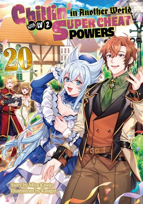 Chillin’ in Another World with Level 2 Super Cheat Powers, Vol. 20