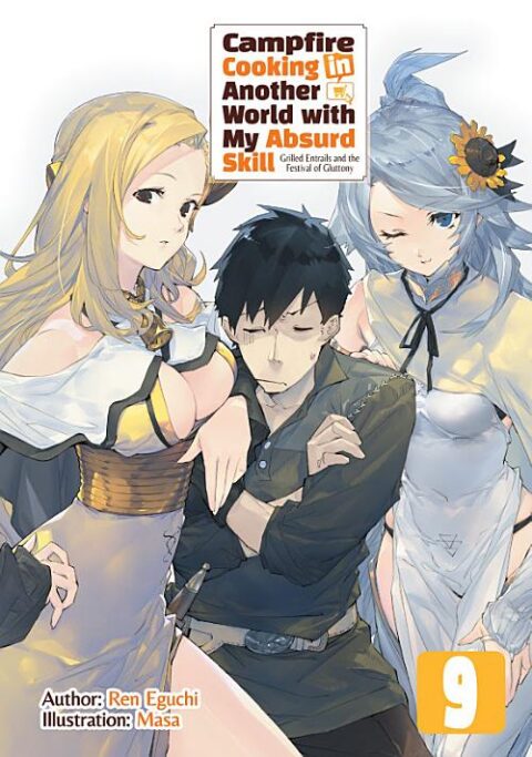 Campfire Cooking in Another World with My Absurd Skill, Vol. 9: Campfire Cooking in Another World With My Absurd Skill: Omnibus 5 (Light Novel)