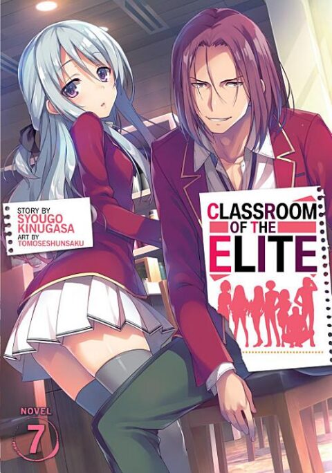 Classroom of the Elite, Vol. 7