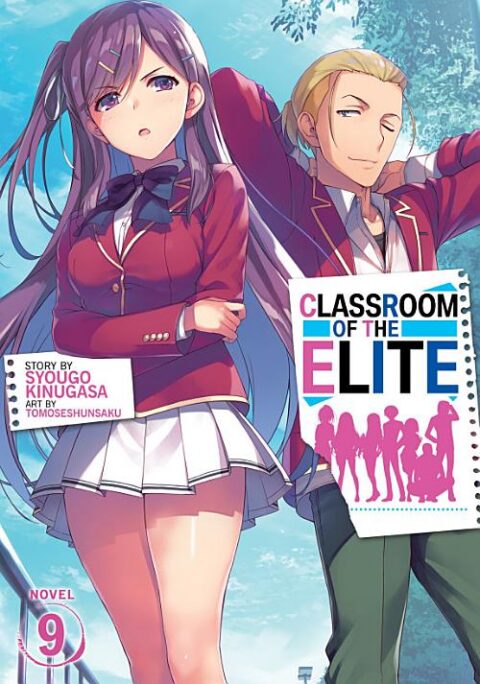 Classroom of the Elite, Vol. 9