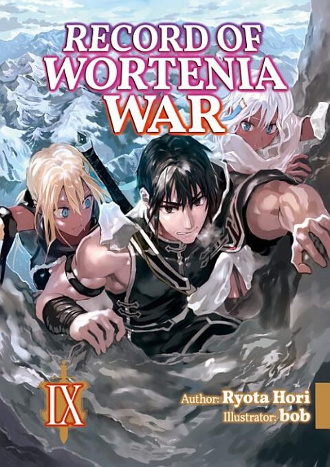 Crest of the Stars, Vol. 9: Record of Wortenia War: Volume 9
