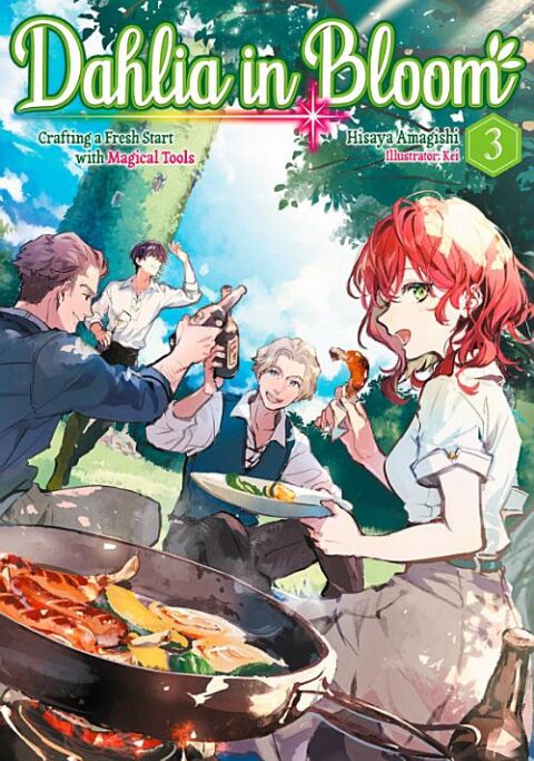 Dahlia in Bloom: Crafting a Fresh Start with Magical Tools ~Side Stories~, Vol. 3