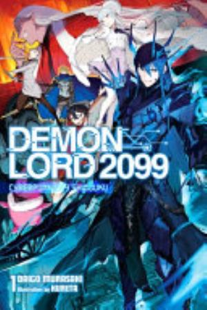 Demon Lord 2099 - Complete Light Novel Collection (Vol. 1-5)